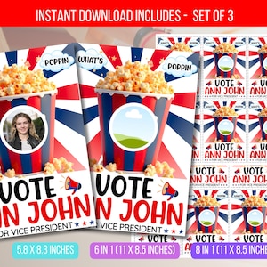 May include: A set of three printable designs. The designs feature popcorn buckets with red, white, and blue stripes, and the text "VOTE ANN JOHN FOR VICE PRESIDENT." Includes sizes 14.7 x 21.1 cm, 6 in 1 (27.9 x 21.6 cm), and 8 in 1 (27.9 x 21.6 cm).