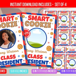 Peut inclure: Ensemble d'affiches imprimables "Smart Cookie Class President". Le design présente une photo d'un élève souriant, une bordure bleue et rouge, et des graphiques de cookies et d'étoiles. Plusieurs formats sont inclus.