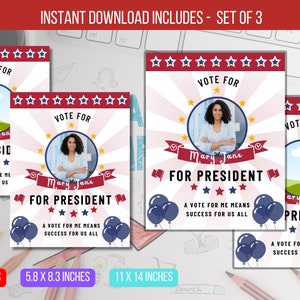 Peut inclure: Trois affiches de campagne électorale imprimables représentant une femme avec le texte "Votez pour Mary Jane pour la présidence". Les affiches sont en rouge, blanc et bleu avec des étoiles et des ballons. Les affiches mesurent 8,5 x 11 pouces, 5,8 x 8,3 pouces et 11 x 14 pouces.