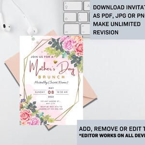 May include: A pink and gold Mother's Day brunch invitation with a floral design. The invitation includes the date, time, and location of the event. It also includes the text "Join us for a Mother's Day Brunch" and "Hosted by (Insert Name)".