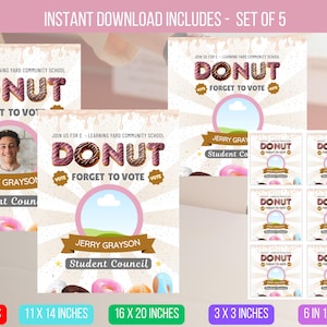 EDITABLE Donut Forget To Vote Poster, Homecoming queen poster sign, class president, high School homecoming Campaign Poster Instant Download