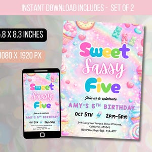 May include: A digital invitation for a fifth birthday party. The design features the text "Sweet Sassy Five" in colorful letters, with a background of sweets and candies. The invitation is 5.8 x 8.3 inches.