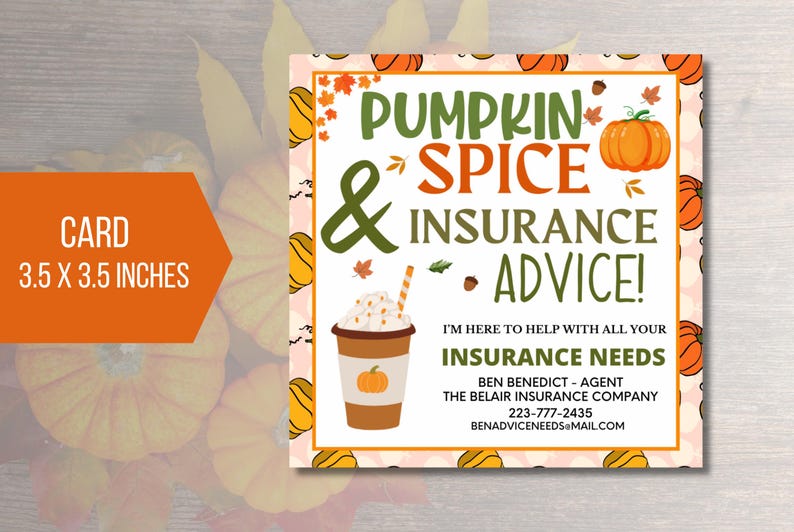 EDITABLE Pumpkin Spice & Insurance Advice Card, Fall Insurance