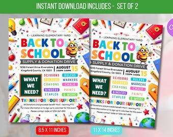 May include: Two colorful flyers for a back-to-school supply and donation drive. The flyers feature the text "Back to School" in bright colors, a cartoon bee, and a list of needed school supplies. The flyers are 8.5 x 11 inches and 11 x 14 inches.