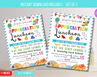 May include: Two printable 8.5 x 11 inch and 11 x 14 inch teacher appreciation luncheon invitations. The invitations are blue, white, and yellow with colorful cartoon food and a school bus. The text reads "Join Up For a Teacher & Staff Appreciation Luncheon. Let Us Say Thank You For All That You Do!!! At The Staff Lounge E-learning Yard School 1245 Play Drive Riversdale County, FA 10055 April 12PM-3PM RSVP Please contact Bridget Call 1234-567-890".