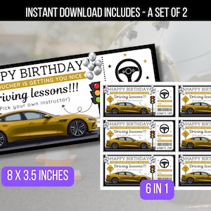 May include: A set of two printable birthday vouchers for driving lessons. The main voucher is 20.3 x 8.9 cm and features a yellow car, balloons, and text that reads "Happy Birthday, Driving lessons!!!". The smaller vouchers are 6 in 1.