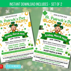 May include: Two printable St. Patrick's Day block party flyers with a green leprechaun, gold coins, and shamrocks. The flyers are 8.5 x 11 inches and 11 x 14 inches. The text on the flyers reads "Join us for our St. Patrick's Day Block Party" and "Friday, March 14th, 6:00-9:00 PM".