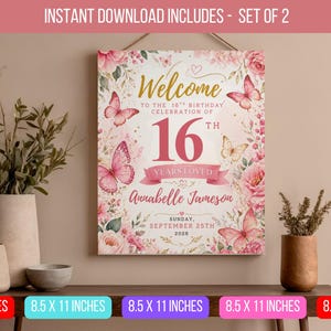 Puede incluir: Un letrero floral de cumpleaños con mariposas y el texto "Bienvenida a la celebración del 16 cumpleaños de 16 años amados Annabelle Jameson". El letrero mide 21,6 x 27,9 cm.