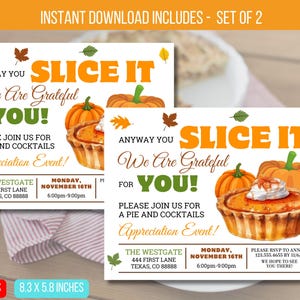 Op de afbeelding: Twee printbare Thanksgiving-uitnodigingskaarten met een stuk pompoentaart en de tekst "Hoe je het ook snijdt, we zijn dankbaar voor jou!"  Sluit je aan bij ons voor een taart en cocktails. Waarderingsevenement! The Westgate, 444 First Lane, Texas, CO 88888. Maandag 16 november, 18:00-21:00 uur. RSVP naar Anna op 123.555.4655 vóór 11/6/24. We hopen je daar te zien.