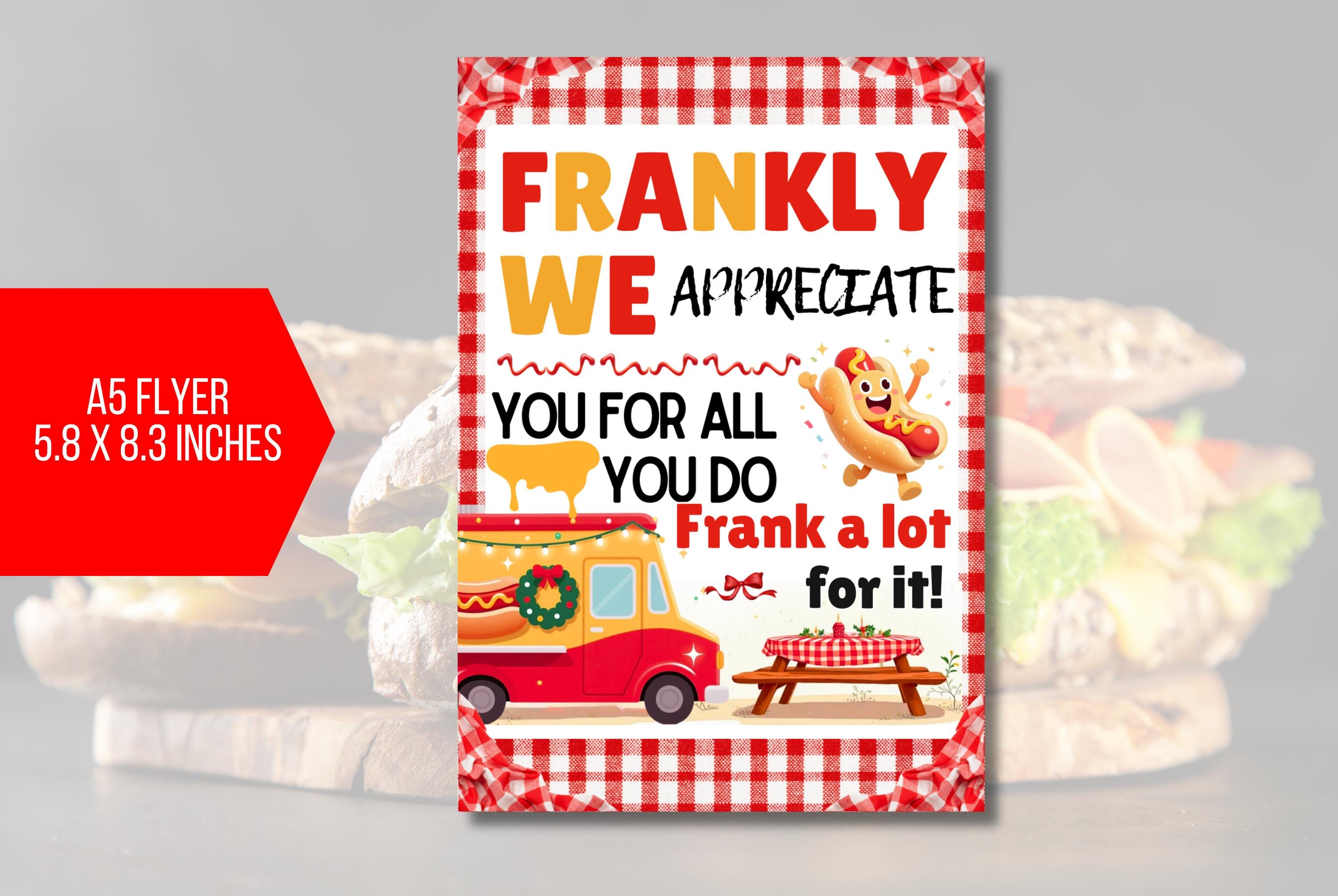 EDITABLE Franks A Lot for All You Do, Hot Dog Appreciation Sign ...