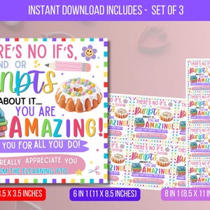 May include: Set of three printable teacher appreciation gift tags. The design includes the text "There's no ifs and or bunts about it... You are amazing!" with a colorful cake, books, and pencil illustrations. The tags are available in 3.5 x 3.5 inches, 6 in 1 (11 x 8.5 inches), and 8 in 1 (8.5 x 11 inches).