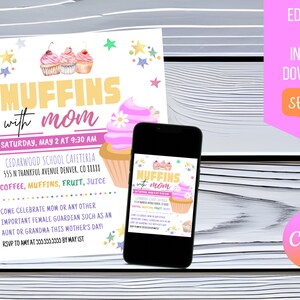 Editable Muffins With Mom, Mother&#39;s Day Invitation, School Mom Appreciation Fundraiser, PTA/PTO Mother&#39;s Day Brunch