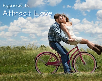 Hypnosis to Attract Love - Hypnotherapy - Be My Valentine - Hypnotic Script - Audio Download