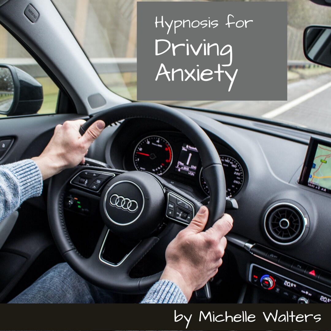 End of the Road for Driving Anxiety - Self Hypnosis Track ...