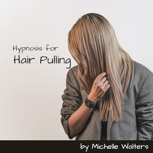 Hypnose voor haartrekken - Haargroei - Hypnotherapie - Hypnotiserend script - Audio MP3 downloaden