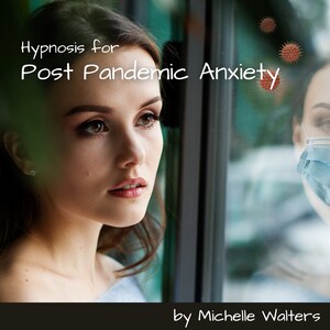 Hypnosis for Post Pandemic Anxiety - Hypnotherapy Audio - Hypnotic Script - Relaxing Recording - Audio MP3 Download
