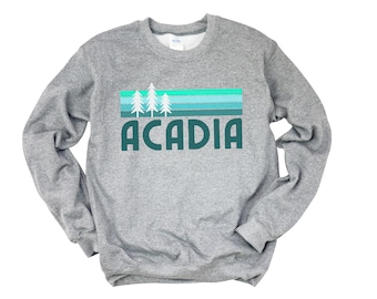 Acadia Sweatshirt, ACADIA National Park Shirt Maine Bar Harbor Vacation Heather Grey Crewneck Road Trip Shirt Camp Hiking Gift Acadia Gifts