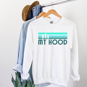 MT HOOD Sweatshirt, Oregon Crewneck, Portland sweatshirt, Unisex Sweatshirt, Oregon Shirt, Mountain Ski Lodge Sweater, Vintage Retro Graphic