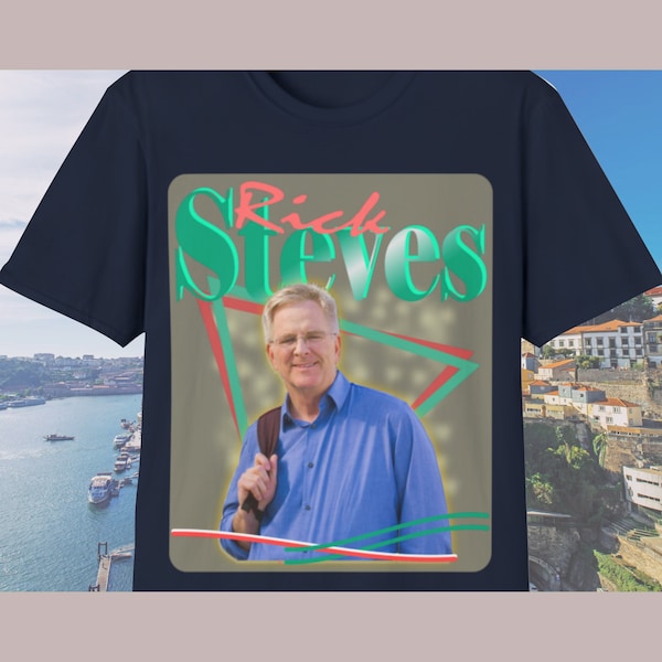Rick Steves - European Travel - National Public Radio - Public Broadcasting Station - Unisex Softstyle Graphic T-Shirt