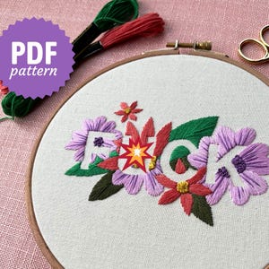 F*CK - Patrón e instrucciones en PDF de bordado de fuentes modernas - Apto para principiantes (palabras malas, malas palabras, adultos, divertidos, flores, arte de pared)