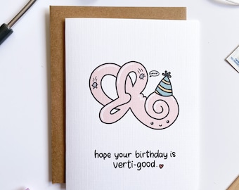 Hope Your Birthdayis Verti-Good