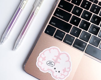 You Matter - vinyl sticker, psychiatrist, social work, mental health, brain, neurology, medical sticker