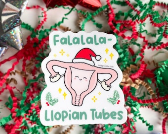 Falalala-llopian Tube sticker - doctor, nurse, obstetrics and gynecologist, midwife, uterus, reproductive health, medical sticker