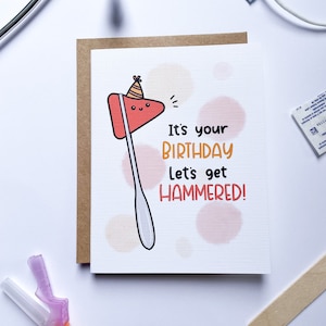 Let's get Hammered - neurologist, neurosurgery, birthday card, medical, doctor, nurse card