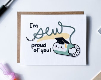 I'm SEW proud of you - graduation card, medical student, resident, surgeon, nurse