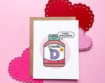 Vitamin D - Valentine's Day, medical card, dietitian, nutritionist, rheumatology, pharmacist, nurse, doctor, funny