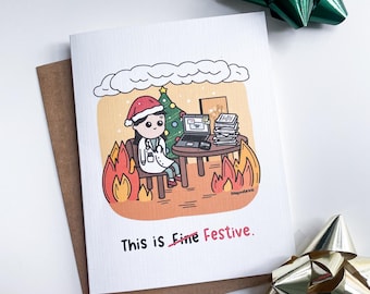 This is Festive - holiday card, doctor, family doctor, this is fine, internal medicine, healthcare crisis, healthcare workers, nurse