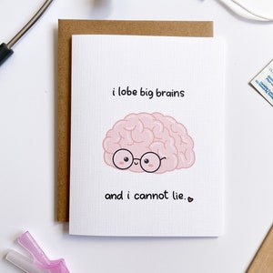 I Lobe Big Brains