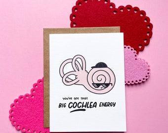 Big Cochlea Energy - medical card, Otolaryngology, audiologist, doctor, funny Valentine's Day card