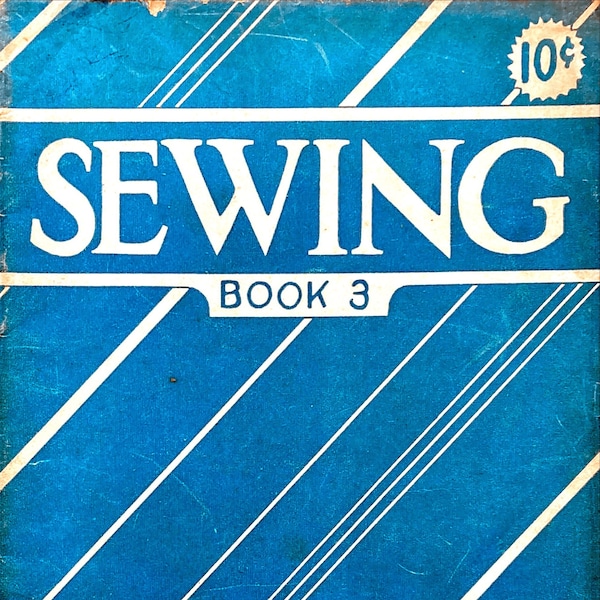 Ruth Wyeth Spears - Sewing Book Three - PDF