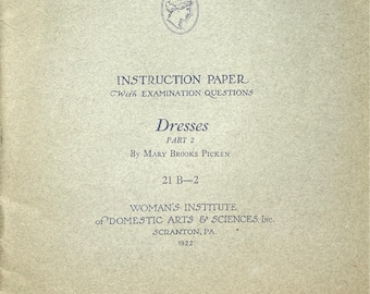 Woman's Institute of Domestic Arts and Sciences - Dresses, Part Two - PDF