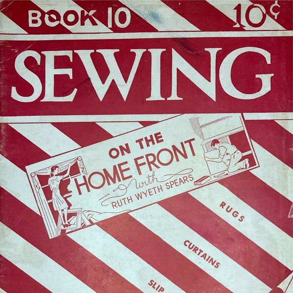 Ruth Wyeth Spears - Sewing - Book Ten