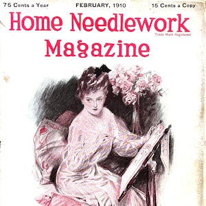 Home Needlework Magazine - February 1910 - PDF