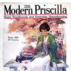 Puede incluir: La portada de una revista vintage titulada "The Modern Priscilla" con el subtítulo "Home Needlework and Everyday Housekeeping". La portada presenta a una mujer con un vestido blanco y una chaqueta verde sentada en un banco tejiendo. La mujer está rodeada de follaje otoñal.