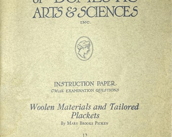 Woman's Institute of Domestic Arts and Sciences - Woolen Materials and Tailored Plackets - PDF