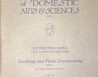 Woman's Institute of Domestic Arts and Sciences - Drafting and Plain Dressmaking, Part Four - PDF