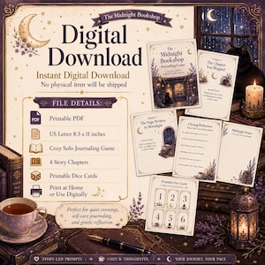 May include: A digital download set for The Midnight Bookshop journaling game, featuring printable PDF pages with 21.59 x 27.94 cm dimensions, four story chapters, dice cards, and prompts for reflection, presented with a dark, celestial theme.