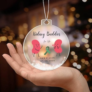 Personalized Kidney Buddies Acrylic Ornament, Transplant Anniversary Gift, Gift of Life, Kidney Transplant Gifts, Kidney Donor Gift