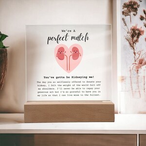 Kidney Donor &#39;Perfect Match&#39; Acrylic Plaque, Kidney Transplant Gift, Kidney Donor Gifts Living Donor Gift, Kidney Donor Thank You Gifts