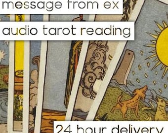 Lettura dei Tarocchi Audio Message From Ex - 24 ore