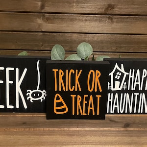 Halloween Decor, Halloween Shelf Sitter, Halloween Tiered Tray Decor, Eek, Trick or Treat, Happy Haunting, Set of 3