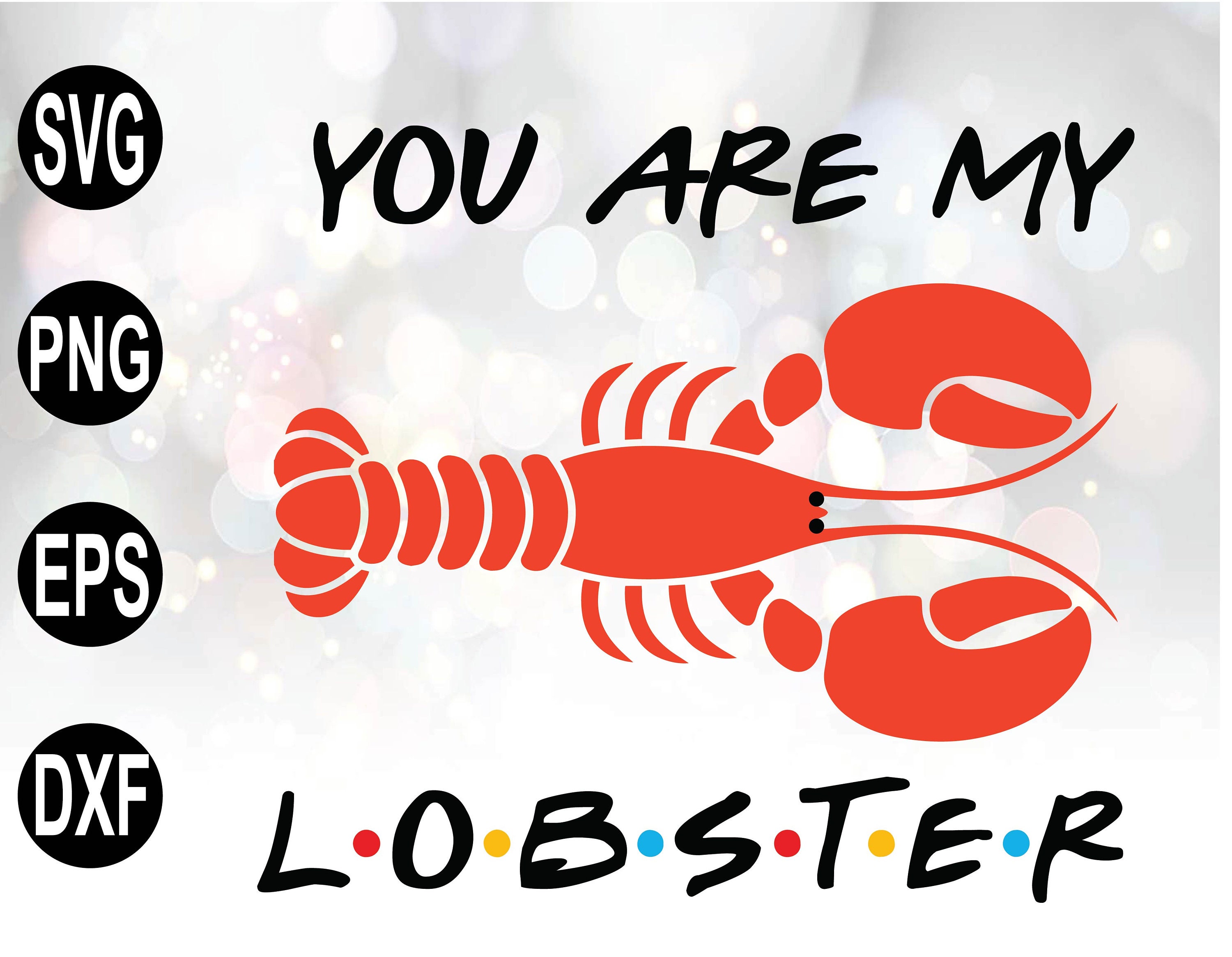 You're My Lobster SVG Funny Best Friends png Sublimation | Etsy