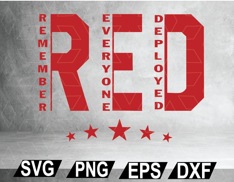 red remember everyone deployed