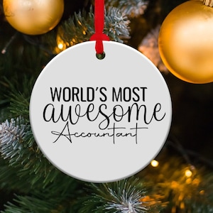 Worlds most Awesome Bookkeeper - Ornament Worlds most Awesome Bookkeeper - Ornament