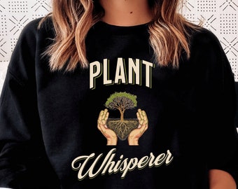 Gift for Gardener, Funny Gardener Gift , Plant Whisperer Shirt, Plant Mom Shirt
