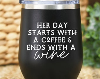 Wine Coffee Lover Tumbler, Funny Insulated Tumbler, Wine Lover Gifts, Travel Wine Glasses, Insulated Wine Glass, Personalized Wine Tumbler